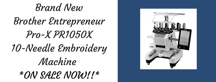 Brother Entrepreneur Pro-X PR1050X Embroidery Machine