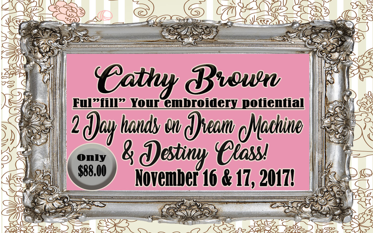 Cathy Brown Dream Machine and Destiny Class
