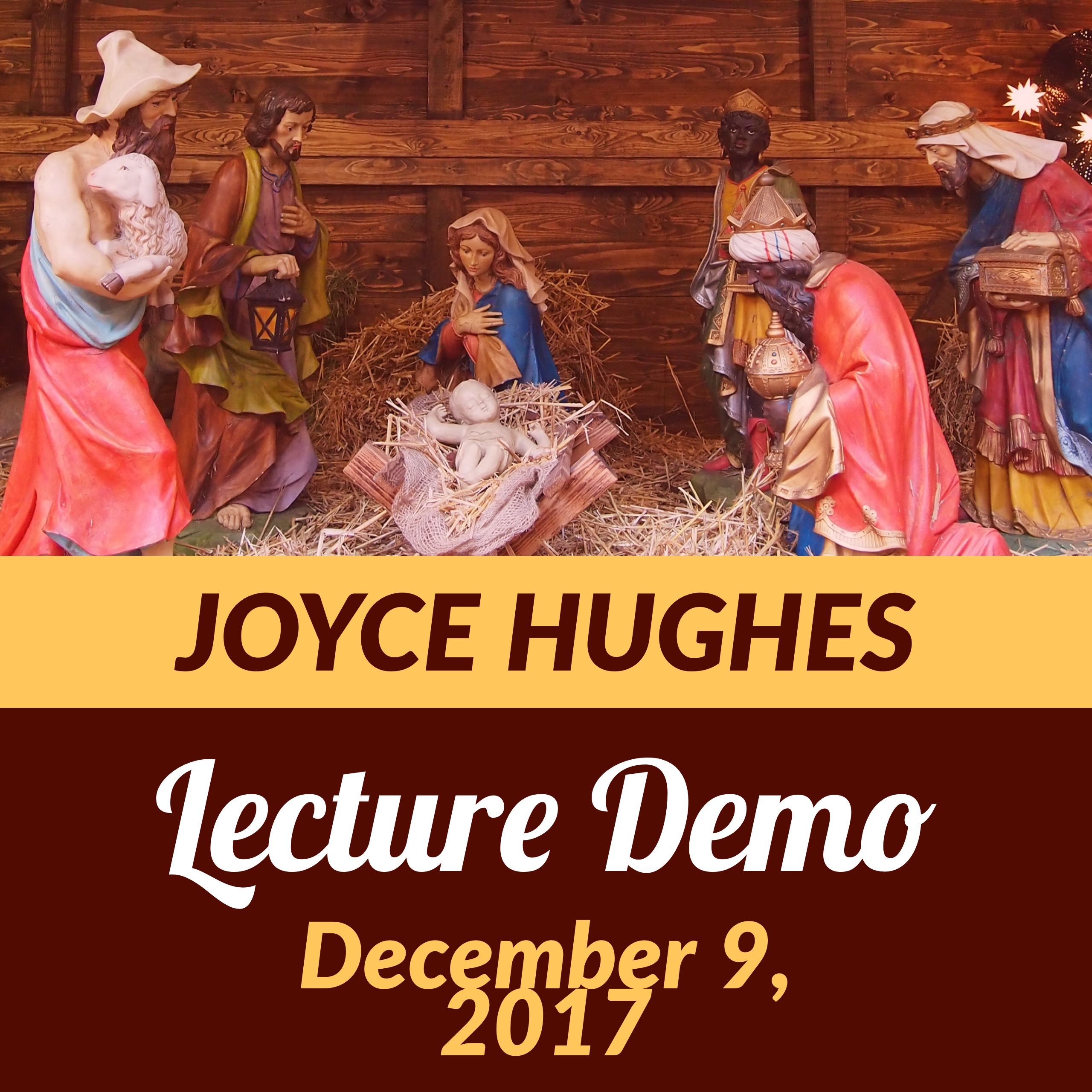 Joyce-Hughes-Lecture-Demo