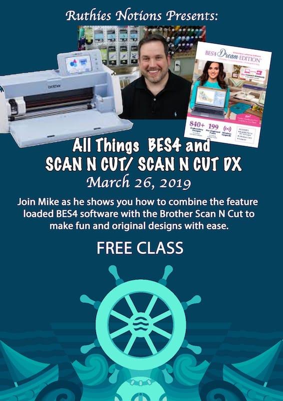BES4 and Scan N Cut DX with Mike Johns March 26th