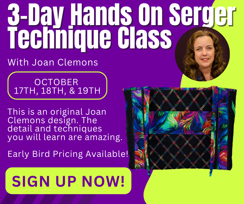 3 Days Joan Clemons Serger Technique Class