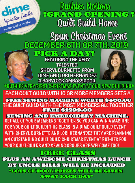 grand opening quilt guild Dec 6th or 7th